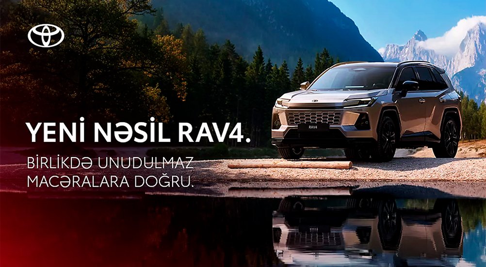 YENİ NƏSİL RAV4